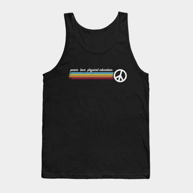 Retro Stripes Peace Love Physical Education Tank Top by Jitterfly